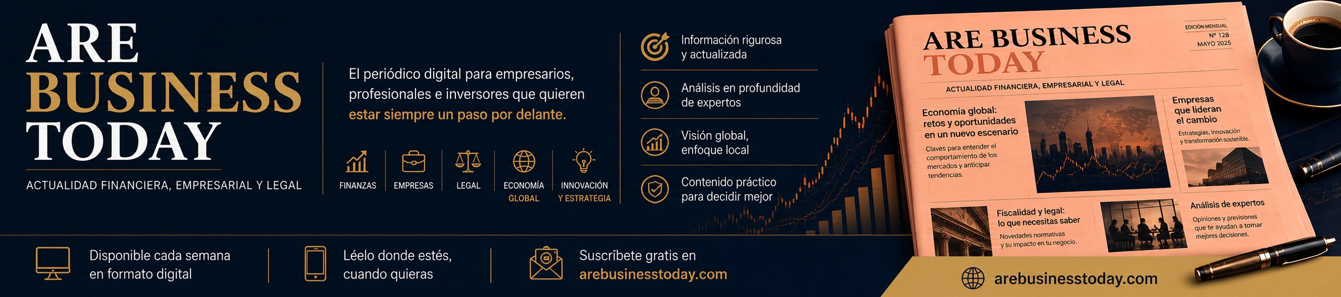 ARE Business Today - El periódico digital para empresarios, profesionales e inversores. Suscríbete gratis en arebusinesstoday.com